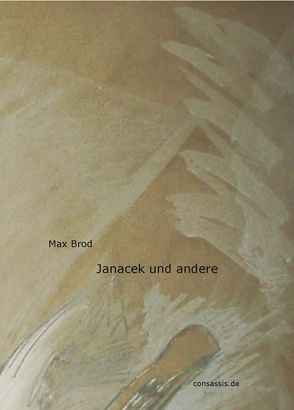 Janacek und andere von Schmitt Scheubel,  Robert