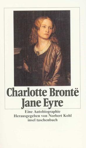 Jane Eyre von Brontë,  Charlotte, Kohl,  Norbert, Kossodo,  Helmut