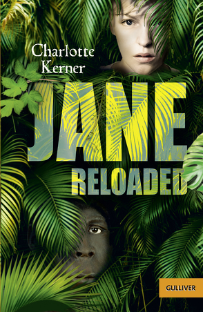 Jane Reloaded von Kerner,  Charlotte