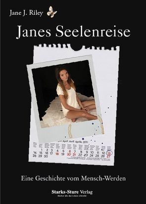 Janes Seelenreise von Riley,  Jane J.