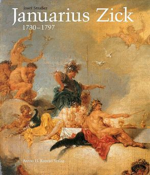 Januarius Zick 1730-1797 von Strasser,  Josef