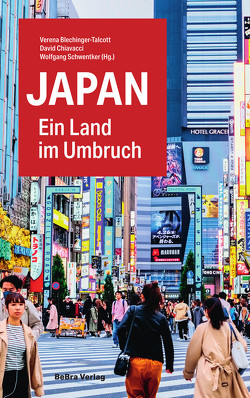 Japan von Blechinger-Talcott,  Verena, Chiavacci,  David, Schwentker,  Wolfgang