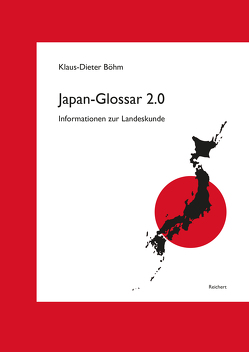 Japan-Glossar 2.0 von Boehm,  Klaus-Dieter