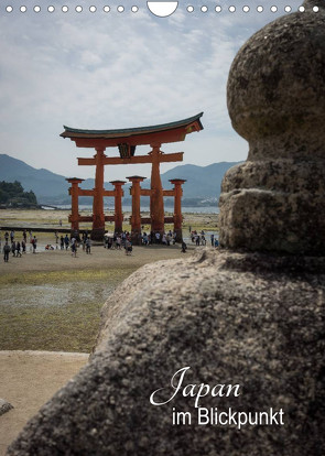 Japan im Blickpunkt (Wandkalender 2023 DIN A4 hoch) von Karin Neumann,  Nina