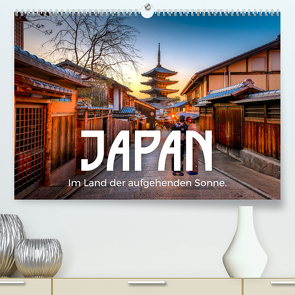 Japan – Im Land der aufgehenden Sonne. (Premium, hochwertiger DIN A2 Wandkalender 2023, Kunstdruck in Hochglanz) von Scott,  M.