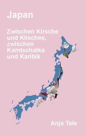 Japan von Tele,  Anja