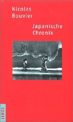 Japanische Chronik von Bouvier,  Nicolas, Waeckerlin Induni,  Giò