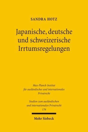 Japanische, deutsche und schweizerische Irrtumsregelungen von Hotz,  Sandra