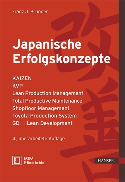 Japanische Erfolgskonzepte von Brunner,  Franz J.