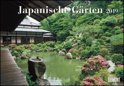 Japanische Gärten 2019 – Broschürenkalender – mit informativen Texten – mit Jahresplaner – Format 42 x 29 cm von DUMONT Kalenderverlag, Nitschke,  Günter