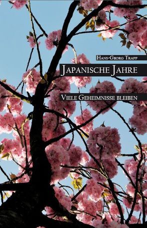 Japanische Jahre von Trapp,  Hans-Georg