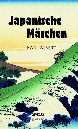 Japanische Märchen von Alberti,  Karl