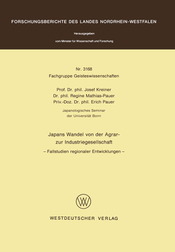 Japans Wandel von der Agrar- zur Industriegesellschaft von Kreiner,  Josef