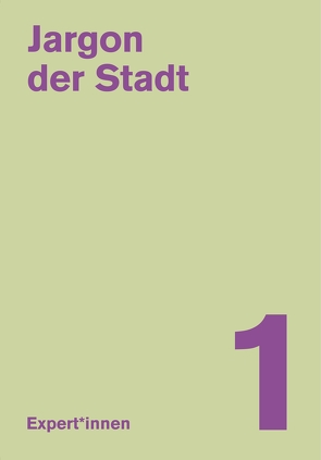 Jargon der Stadt von Bovolenta,  Alessandro, Bowinkelmann,  Ina, Galling-Stiehler,  Andreas, Gundlach,  Kim Annaluz, Hagg,  Katharina, Horn,  Andreas, McClennan,  George, Müller,  Sasa, Stollmann,  Jörg, Teuber,  Julie, Wagner,  Lisa, Zettl,  Alexandra