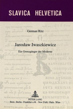 Jaroslaw Iwaszkiewicz von Ritz,  German-Markus