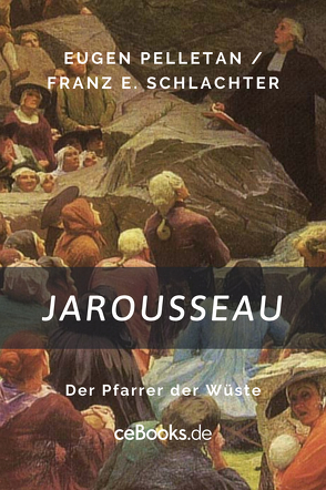 Jarousseau von Pelletan,  Eugen, Schlachter,  Franz Eugen