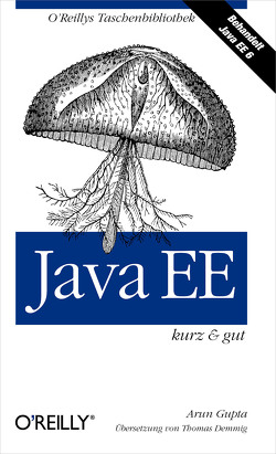 Java EE kurz & gut von Gupta,  Arun