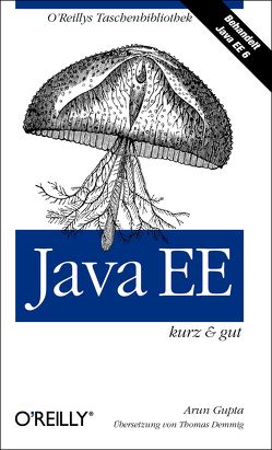 Java EE – kurz & gut von Gupta,  Arun