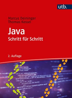 Java Schritt für Schritt von Deininger,  Marcus, Kessel,  Thomas