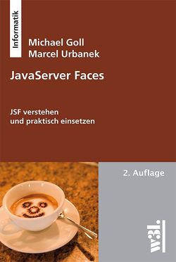 JavaServer Faces von Goll,  Michael, Urbanek,  Marcel