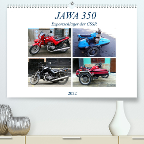 JAWA 350 – Exportschlager der CSSR (Premium, hochwertiger DIN A2 Wandkalender 2022, Kunstdruck in Hochglanz) von von Loewis of Menar,  Henning