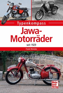 Jawa-Motorräder seit 1923 von Rönicke,  Frank