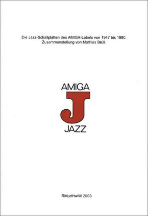 Jazz auf Amiga von Brüll,  Mathias