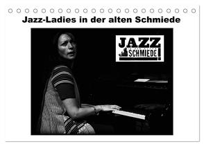 Jazz Ladies in der alten Schmiede (Tischkalender 2024 DIN A5 quer), CALVENDO Monatskalender von Gräf,  Ulrich