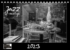 Jazz onstage (Tischkalender 2023 DIN A5 quer) von Rohwer,  Klaus