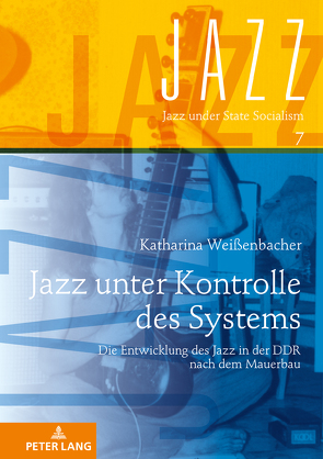 Jazz unter Kontrolle des Systems von Weißenbacher,  Katharina