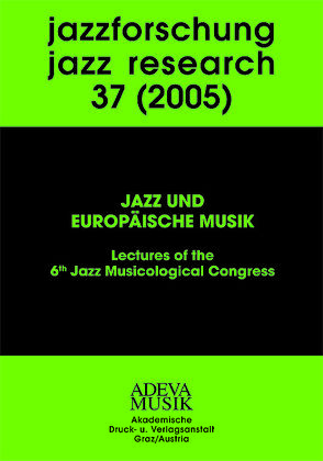 Jazzforschung – Jazz Research / Jazzforschung – Jazz Research von Kirschbaumer,  F, Kolleretsch,  E, Krieger,  F