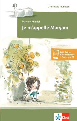 Je m’appelle Maryam von Madjidi,  Maryam