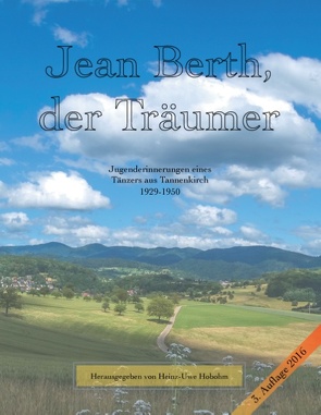 Jean Berth, der Träumer von Berth,  Jean, Hobohm,  Heinz-Uwe