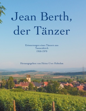 Jean Berth, der Tänzer von Berth,  Jean, Hobohm,  Heinz-Uwe