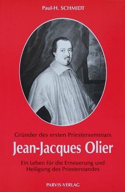 Jean-Jacques Olier von Schmidt,  Paul H