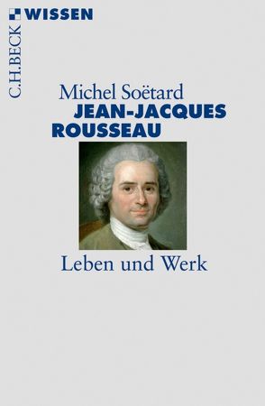 Jean-Jacques Rousseau von Soëtard,  Michel