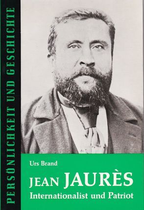 Jean Jaurès von Brand,  Urs, Franz,  Günther