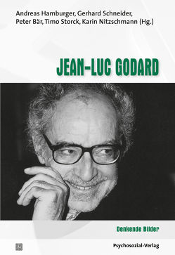 Jean-Luc Godard von Bär,  Peter, Danckwardt,  Joachim F, Hamburger,  Andreas, Jacke,  Andreas, Leube-Sonnleitner,  Katharina, Midding,  Gerhard, Nitzschmann,  Karin, Reichart,  Wilfried, Rost,  Andreas, Schneider,  Gerhard, Stern,  Dietrich, Storck,  Timo