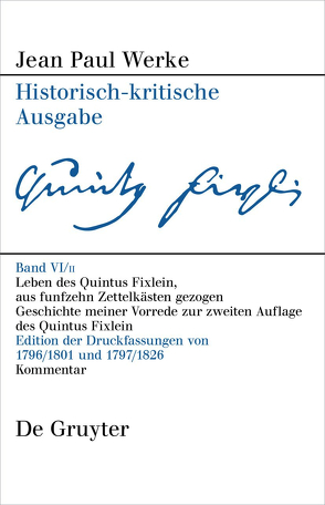 Jean Paul: Werke / Leben des Quintus Fixlein, aus funfzehn Zettelkästen gezogen von Jean Paul, Pfotenhauer,  Helmut, Straub,  Sabine