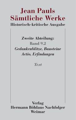 Jean Pauls Sämtliche Werke. Historisch-kritische Ausgabe von Paul,  Jean, Pfotenhauer,  Helmut, Sick,  Birgit, Zaus,  Petra