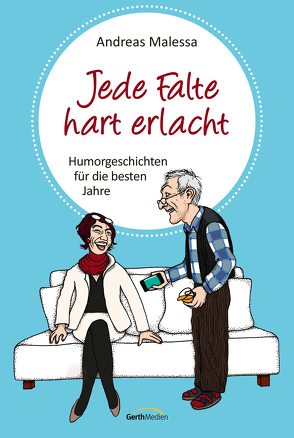 Jede Falte hart erlacht (eBook) von Malessa,  Andreas