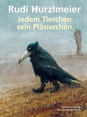 Jedem Tierchen sein Pläsierchen von Hurzlmeier,  Rudi, Rowohlt,  Harry, Schulz,  Frank, Zippert,  Hans
