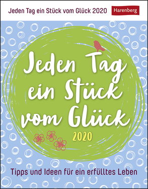 Jeden Tag ein Stück vom Glück Kalender 2020 von Harenberg, Issel,  Ulrike