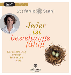 Jeder ist beziehungsfähig von Stahl,  Stefanie, West,  Nina