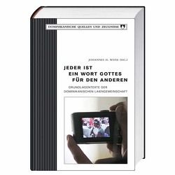 Jeder ist ein Wort Gottes für den anderen von Weise,  Johannes