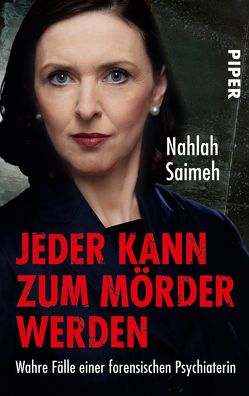 Jeder kann zum Mörder werden von Saimeh,  Nahlah