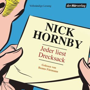 Jeder liest Drecksack von Fürmann,  Benno, Herzke,  Ingo, Hornby,  Nick