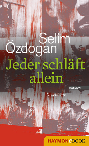 Jeder schläft allein von Özdogan,  Selim