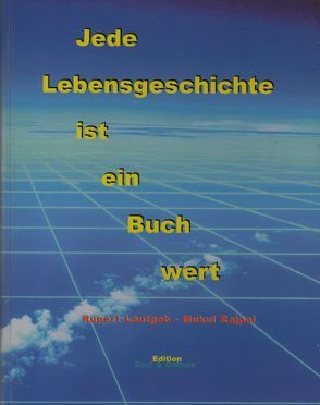 Jeder schreibt sein Buch von Leutgeb,  Rupert, Rajpal,  Mukul