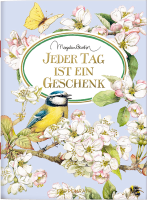 Jeder Tag ist ein Geschenk von Bastin,  Marjolein